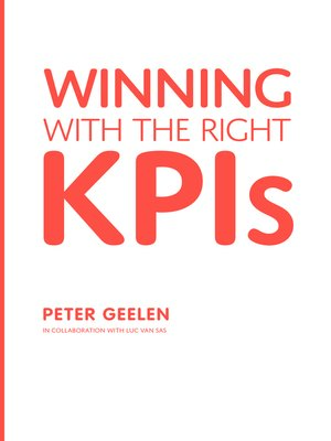 cover image of Winning With the Right KPIs